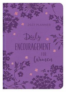 2022 Planner Daily Encouragement for Women 2022 Planner Daily Encouragement for Women