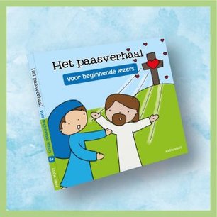 Het Paasverhaal voor beginnende lezers Het Paasverhaal voor beginnende lezers
