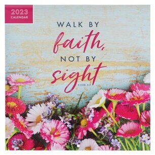 Kalender 2023 Walk by faith muurkalender 25x25 cm Kalender 2023 Walk by faith muurkalender 25x25 cm