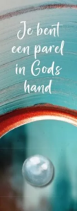 Boekenlegger Je bent een parel in Gods hand
