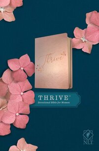 THRIVE Devotional Bible for women THRIVE Devotional Bible for women