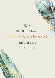 Poster Kom schuil maar