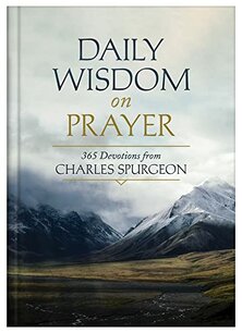 Daily wisdom on prayer Daily wisdom on prayer