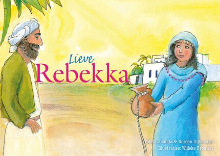 Lieve Rebekka Lieve Rebekka
