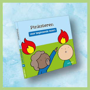 Pinksteren voor beginnende lezers Pinksteren voor beginnende lezers