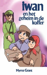Iwan en het geheim in de koffer Iwan en het geheim in de koffer