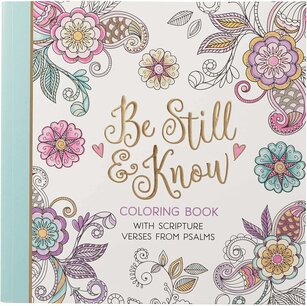 Be still & know coloring book