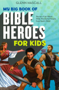 Bible Heroes for kids
