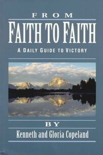 From faith to faith devotional