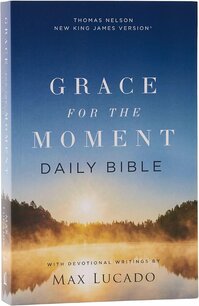 Grace for the moment Daily Bible NKJV