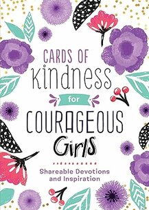 Cards of kindness for courageous girls