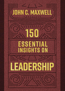 150 essential insights on leadership