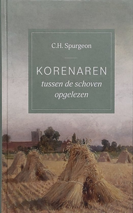 Korenaren tussen de schoven opgelezen