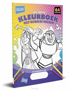 Het grote kleurboek met bijbelse helden