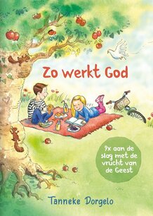 Zo werkt God 9x aan de slag met de vrucht van de Geest