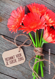 Bedankt voor je goede zorg