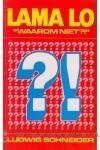 Lama Lo (Waarom niet?) Lama Lo (Waarom niet?)