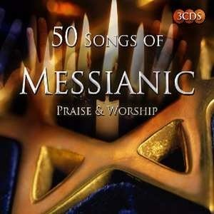 50 Songs of Messianic praise 50 Songs of Messianic praise