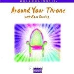 Around your throne Around your throne