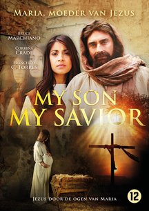 My Son My savior My Son My savior